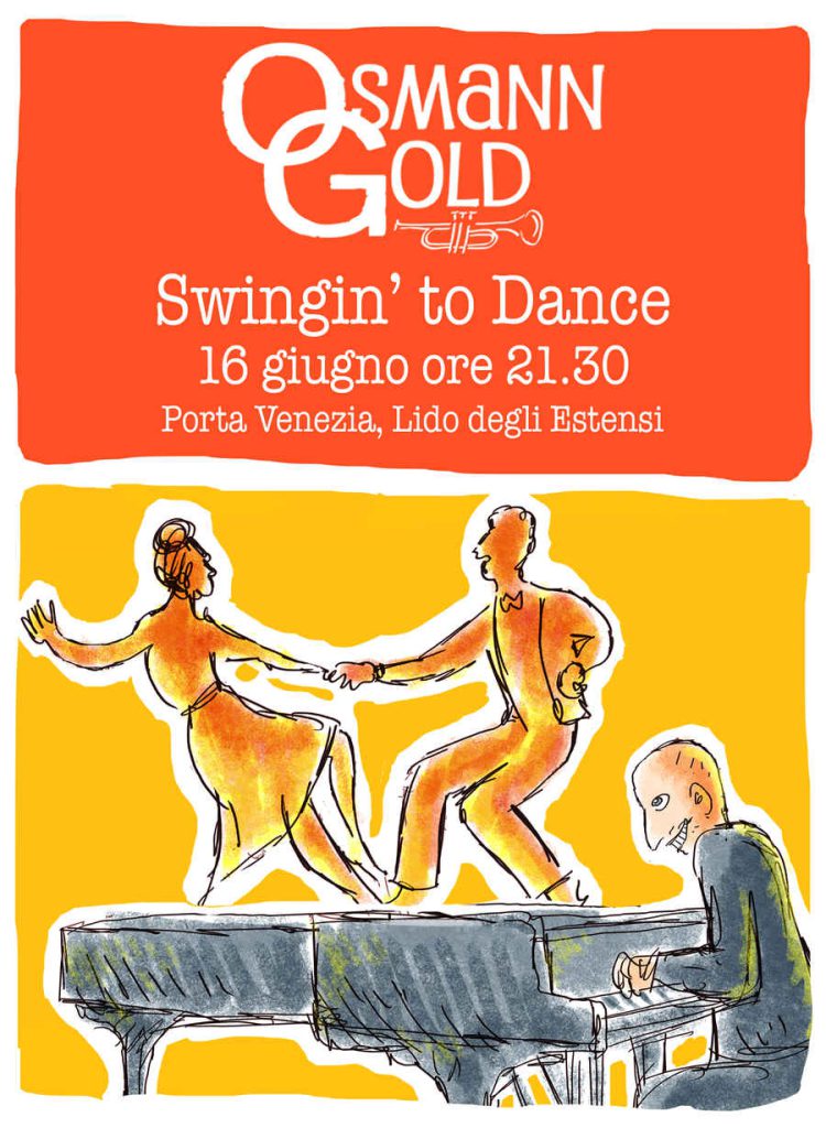 Locandina OsmannGold concerto OsmannGold Swingin' to Dance Lido degli Estensi