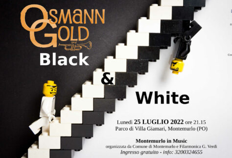 Locandina spettacolo OsmannGold "OsmannGold in Black & White" a Montemurlo