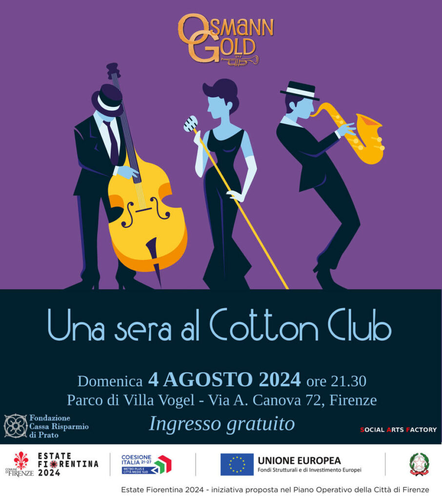 Una sera al Cotton Club Concerto per l'Estate Fiorentina 2024